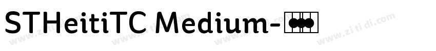 STHeitiTC Medium字体转换
